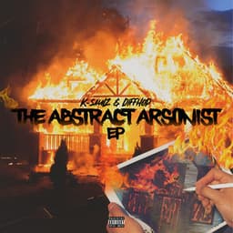 The Abstract Arsonist EP