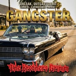 Gangster - oBleak & OutCast Gawd & J.Vengeance & Tone Spliff