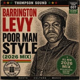 Poor Man Style (2026 Mix) - Barrington Levy