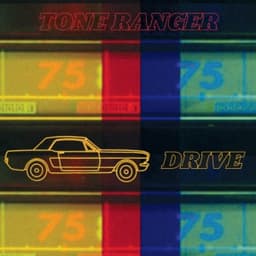 Drive - Tone Ranger