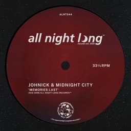 Memories Last - Extended Mix - Johnick & Midnight City