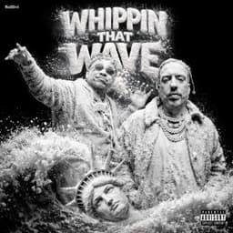 Whippin That Wave - French Montana & Max B