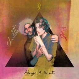 Always a Secret - Charlotte & Magic