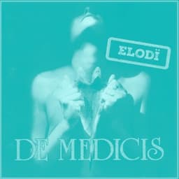 Elodï - Remastered 2025 - De Medicis