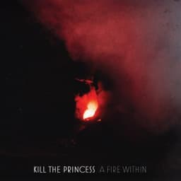 Bury The Castles - Kill The Princess
